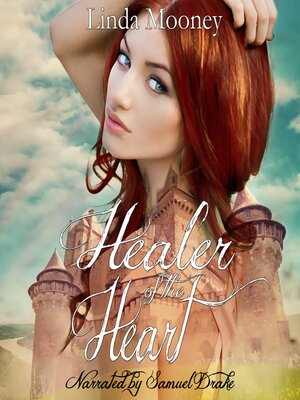 cover image of Healer of the Heart